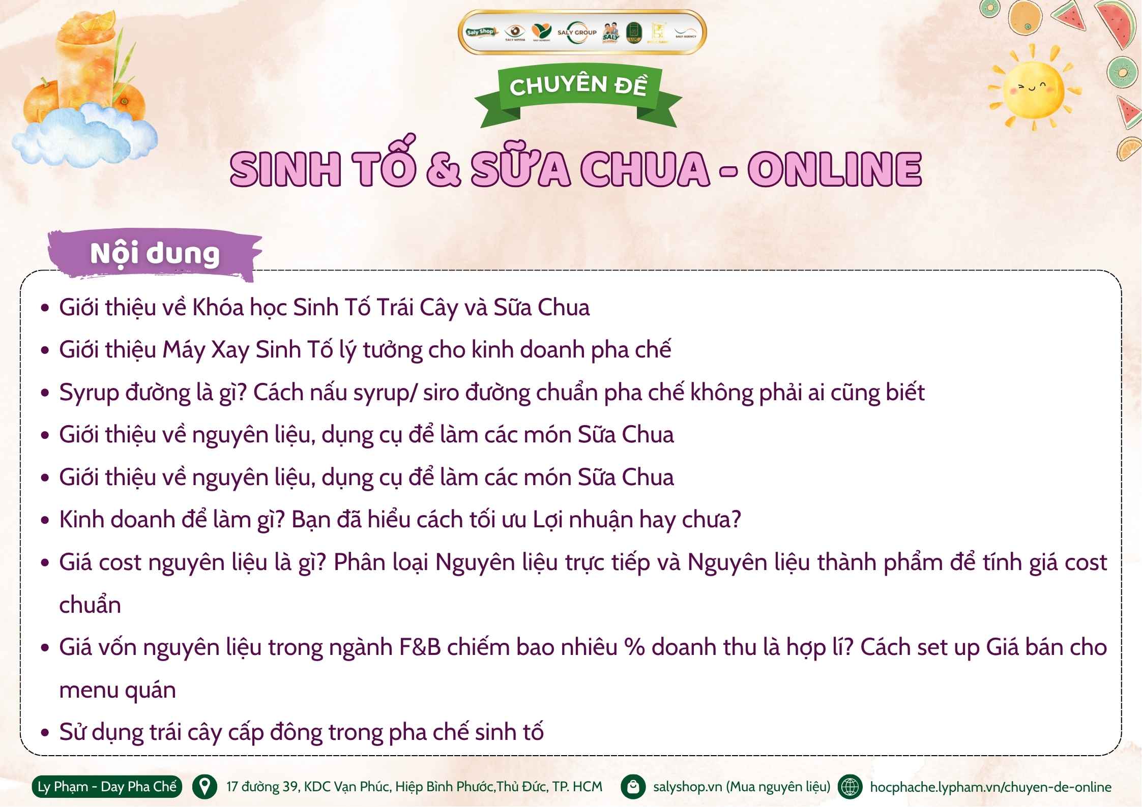 Nội dung khóa học sinh tố - sữa chua tai SaLy Academy Nội dung khóa học sinh tố - sữa chua tai SaLy Academy