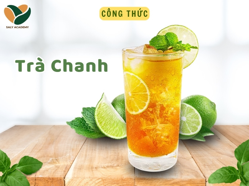 công thức pha chế trà chanh Hà Nội