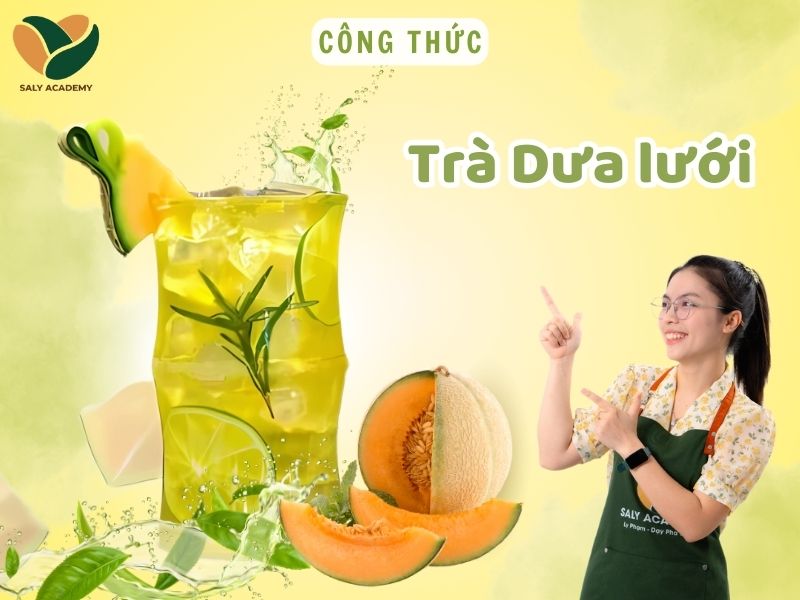 công thức Trà dưa lưới