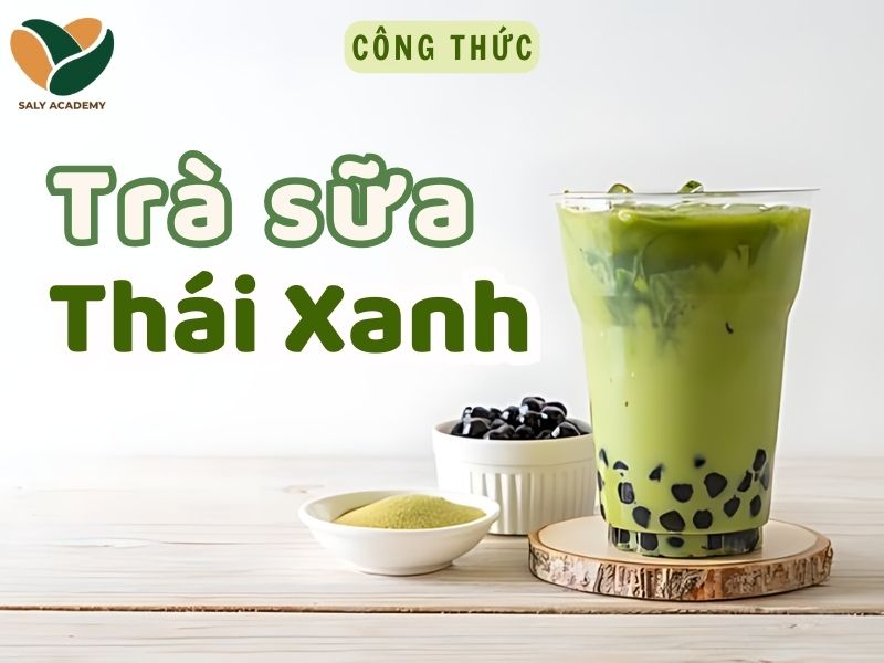 công thức trà sữa thái xanh