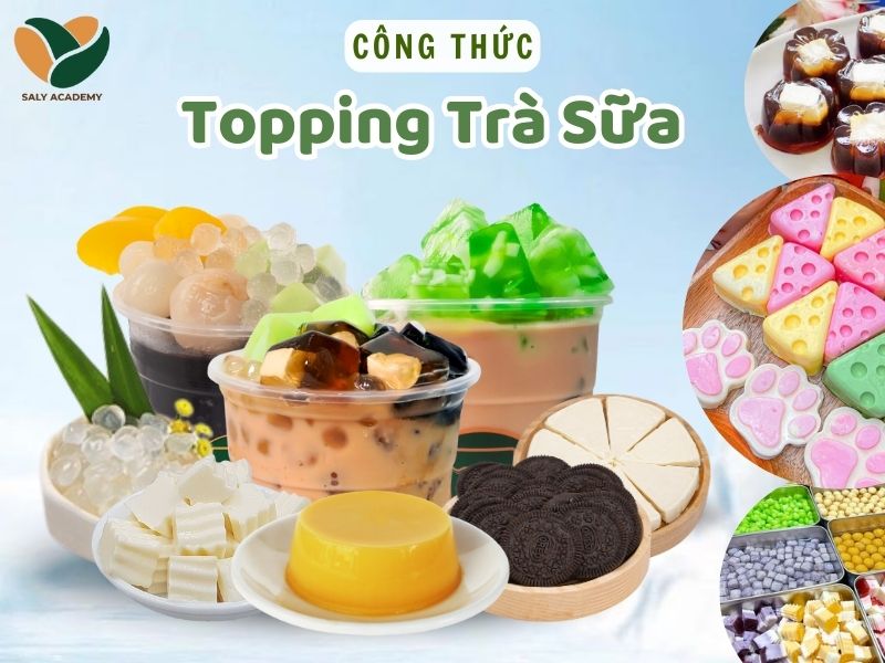 công thức Topping Trà Sữa