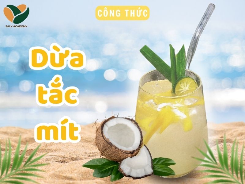 công thức pha chế dừa tắc mít