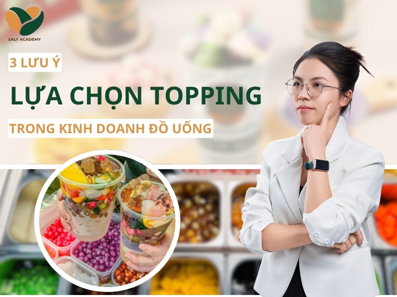 3 lưu ý lựa chọn topping trong kinh doanh đồ uống