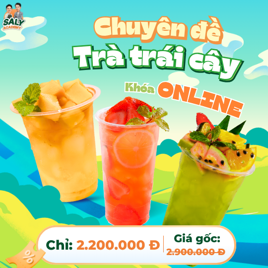 Khóa học trà trái cây online