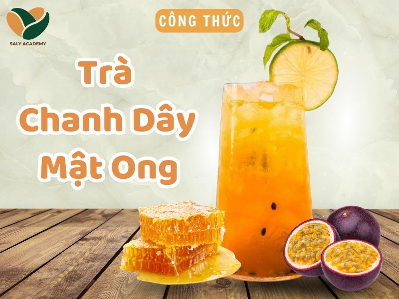 2 cách làm trà chanh dây mật ong thanh mát giải nhiệt