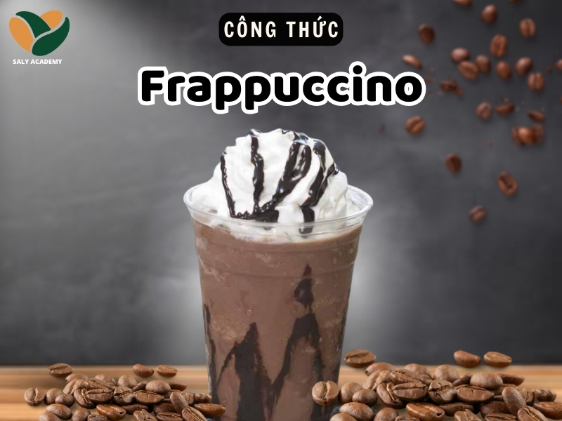 Hướng dẫn cách làm Frappuccino chuẩn vị