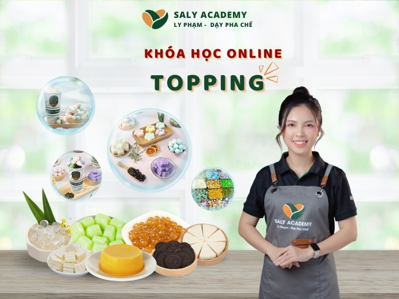 Khóa học Topping Online tại Ly Phạm - Dạy Pha Chế