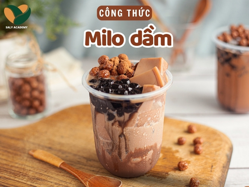 Tổng hợp 5 cách làm milo dầm trân châu chuẩn vị kinh doanh