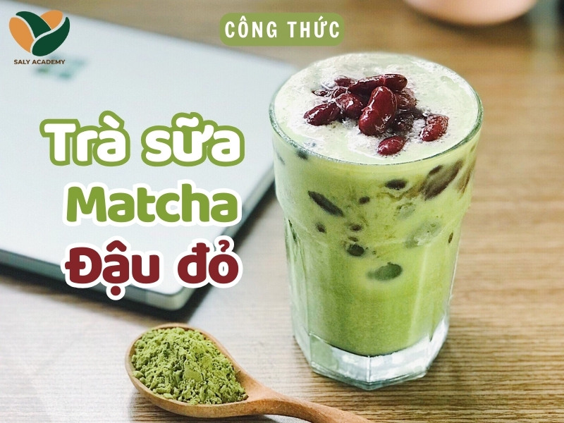 Cách làm trà sữa matcha đậu đỏ thơm ngon hấp dẫn