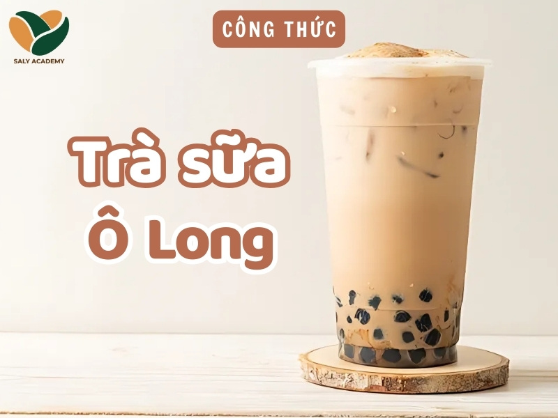 Cách làm trà sữa ô long trân châu siêu ngon