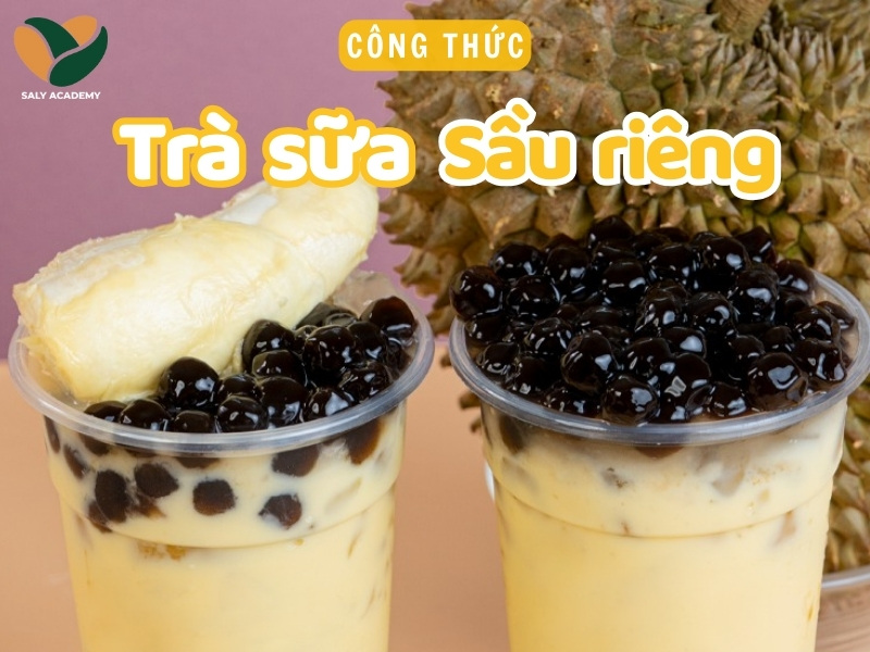 Cách làm trà sữa sầu riêng thơm béo, chuẩn vị như ngoài tiệm