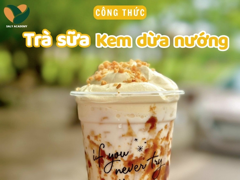 Công thức làm trà sữa kem dừa nướng hot trend cực dễ