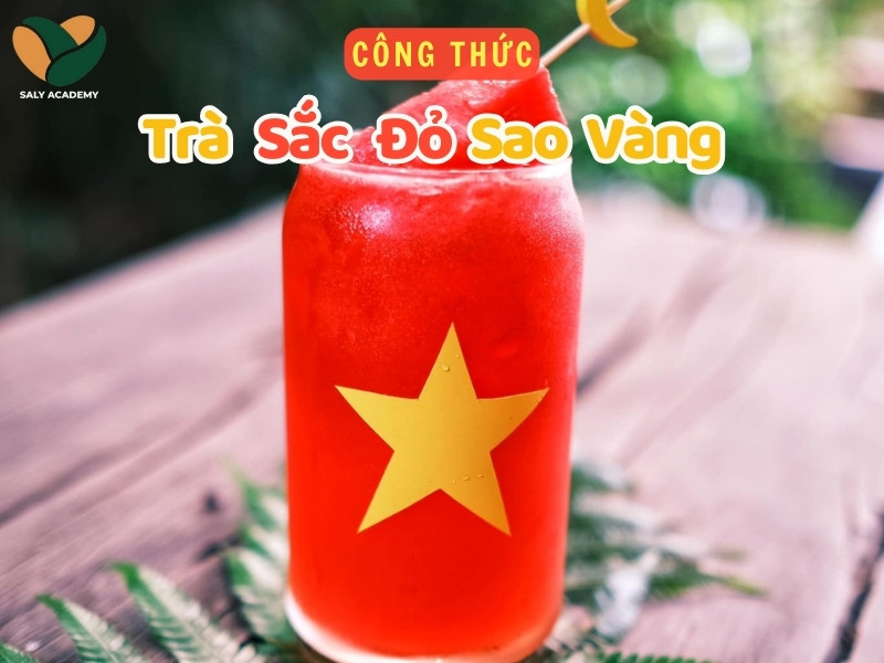 Trà Sắc Đỏ Sao Vàng độc đáo, bắt trend cực dễ làm