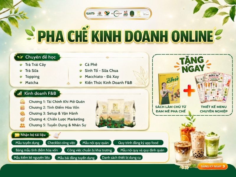 Nội dung khóa học pha chế kinh doanh Online tại Ly Phạm - Dạy Pha Chế