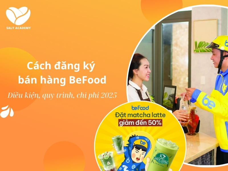 Cách đăng ký bán hàng BeFood: Điều kiện, giấy tờ, quy trình và phí dịch vụ