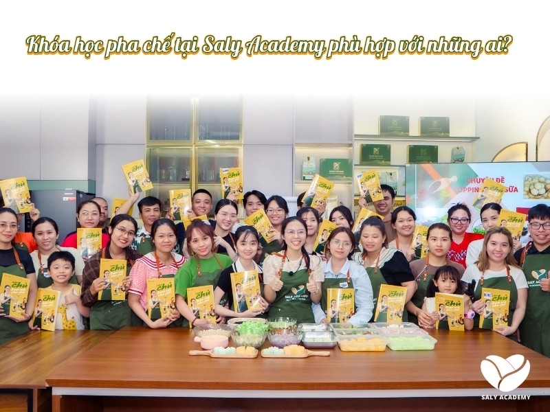 Khóa học pha chế tại Saly Academy phù hợp với những ai