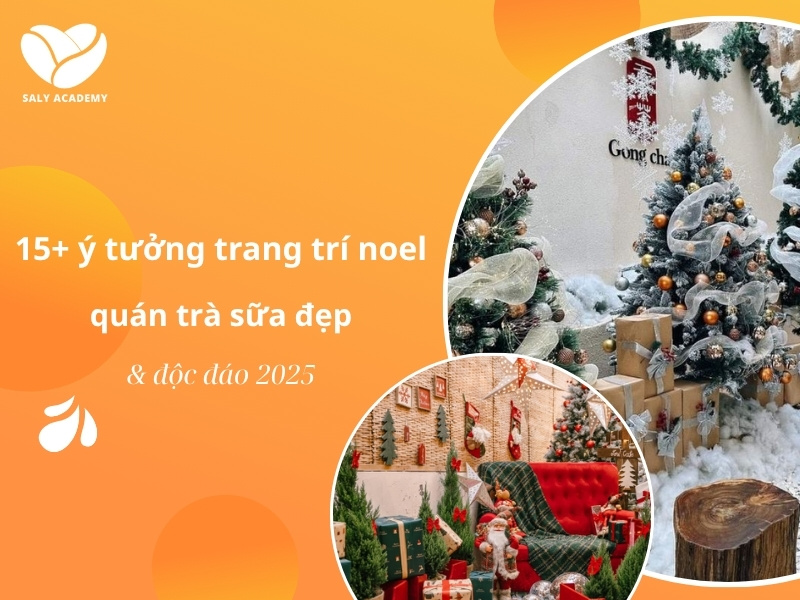 15+ ý tưởng trang trí noel quán trà sữa đẹp & độc đáo 2025