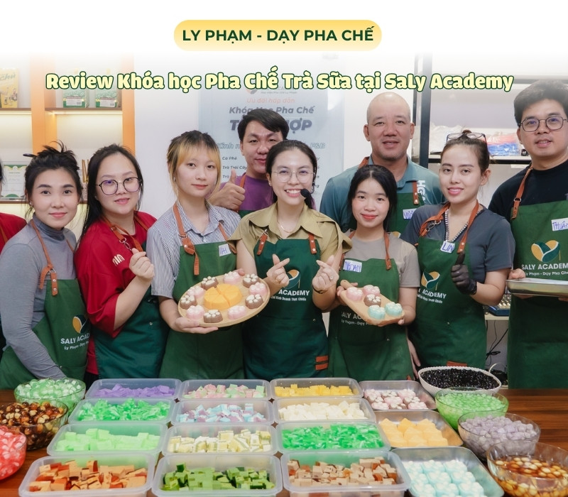 Review khóa học pha chế trà sữa tại Saly Academy