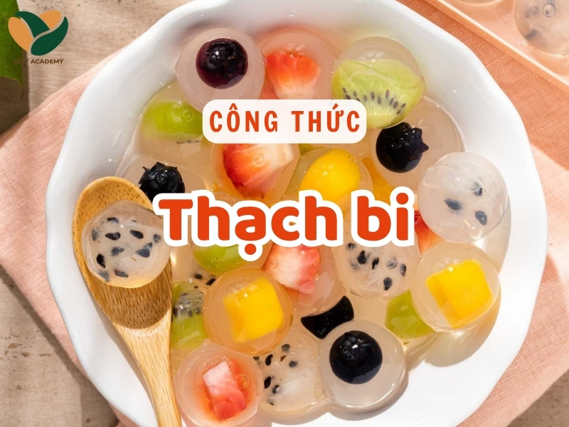 Công thức làm thạch bi dai giòn, ngọt thanh và siêu hút khách