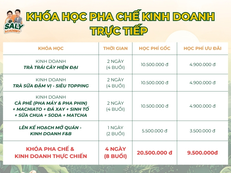 Bảng giá khóa học pha chế trực tiếp tại SaLy Academy (Mới nhất)