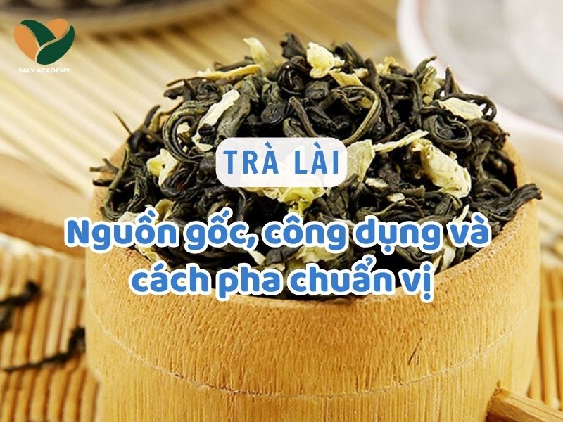 Trà lài: Tìm hiểu nguồn gốc, phân loại và bí quyết pha chế ngon Trà lài: Tìm hiểu nguồn gốc, phân loại và bí quyết pha chế ngon