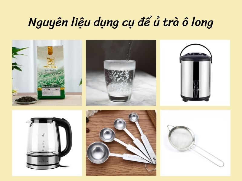 Nguyên liệu và dụng cụ cần có để ủ trà ô long Nguyên liệu và dụng cụ cần có để ủ trà ô long