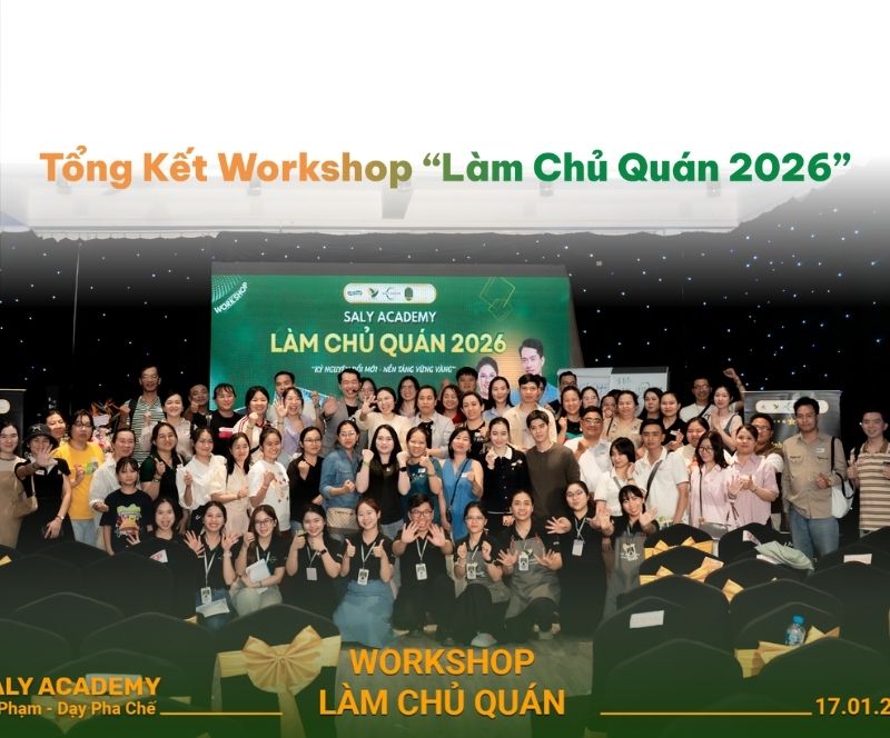 Tổng kết workshop “Làm Chủ Quán 2026”