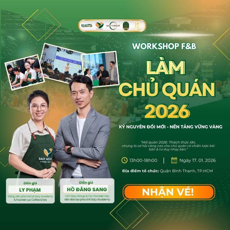 Thông báo workshop "Làm Chủ Quán 2026 - Kỷ nguyên đổi mới, nền tảng vững vàng"