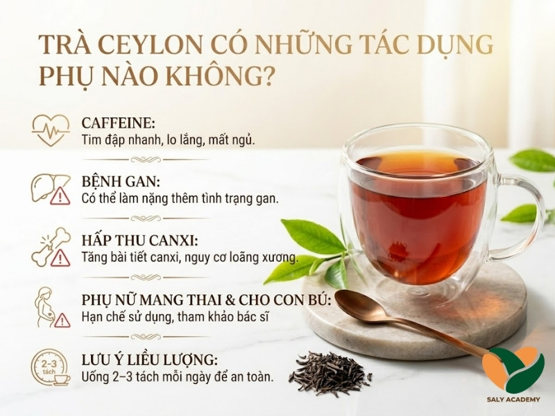 Một số tác dụng phụ khi sử dụng trà ceylon