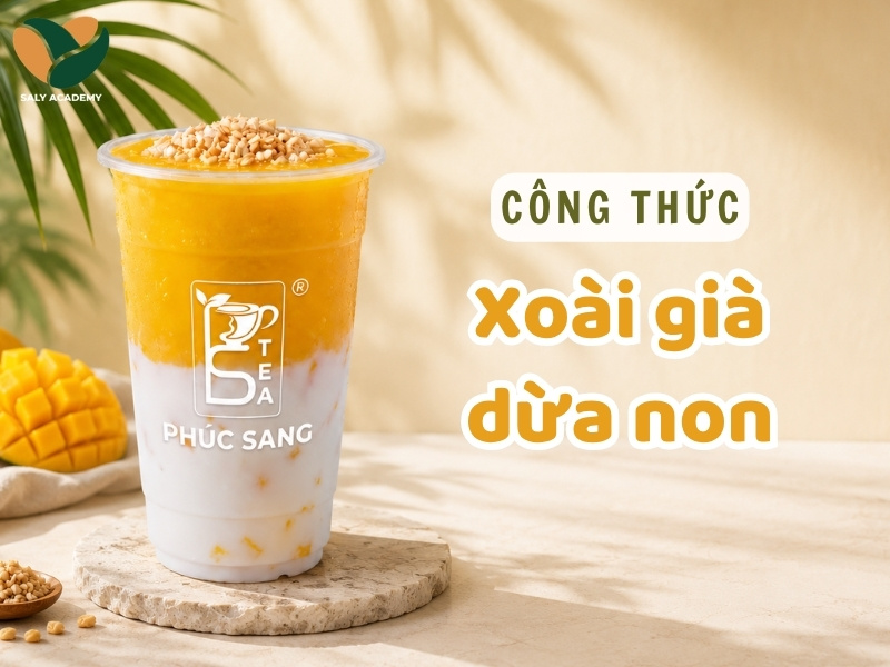 Công thức xoài già dừa non béo ngậy, bùng nổ hương vị