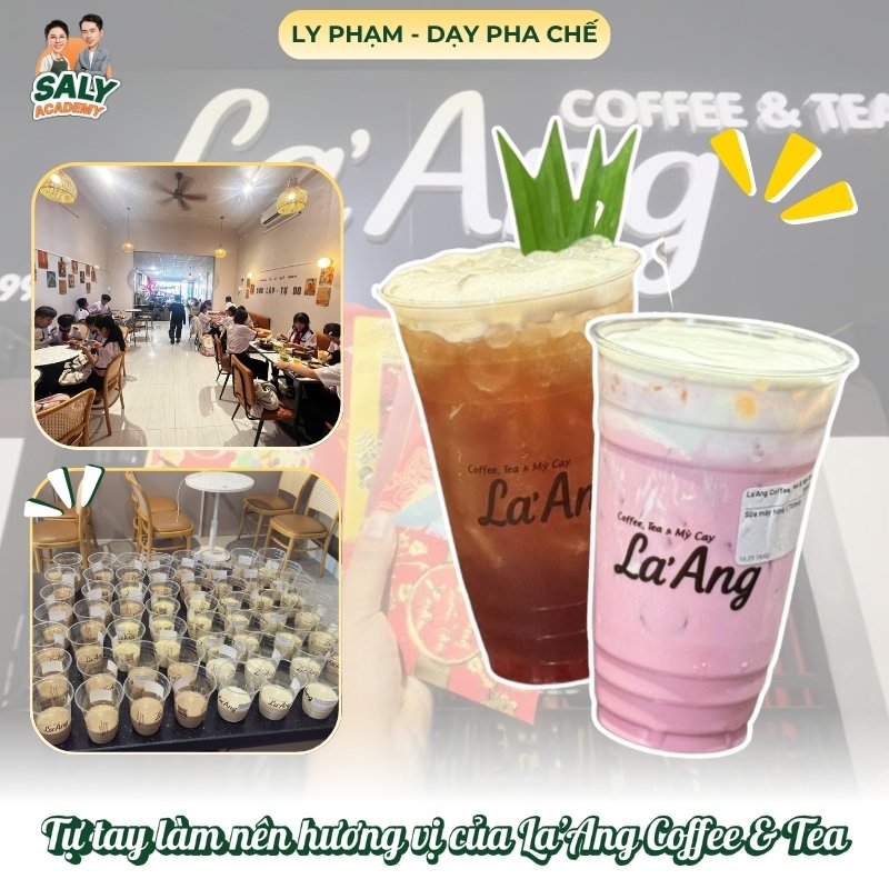 La’Ang Coffee & Tea - Một “đứa con” ra đời giữa hai công việc La’Ang Coffee & Tea - Một “đứa con” ra đời giữa hai công việc