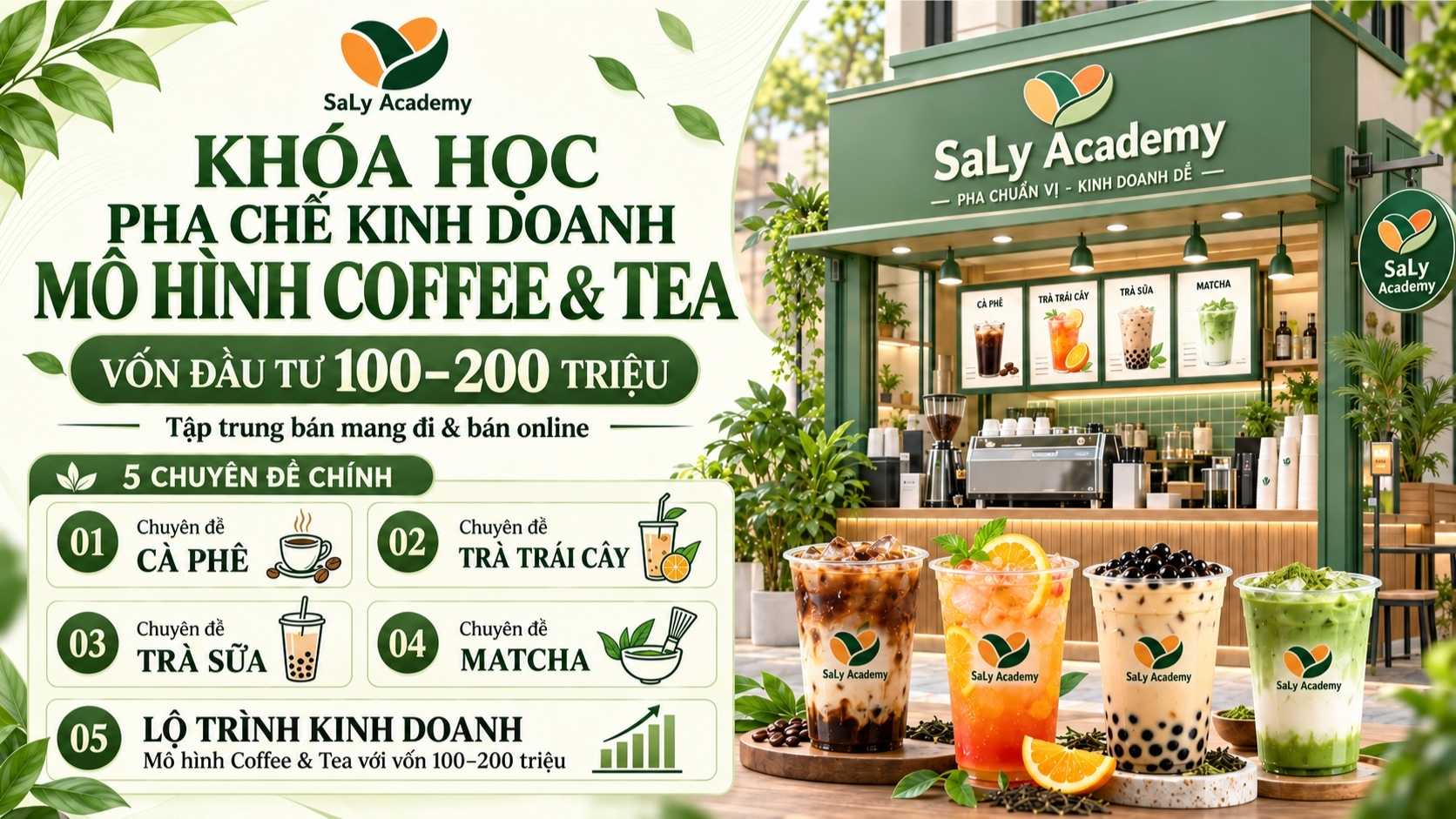 Khóa học PCKD Coffee & Tea (Vốn 100-200 triệu) tại SaLy Academy Khóa học PCKD Coffee & Tea (Vốn 100-200 triệu) tại SaLy Academy